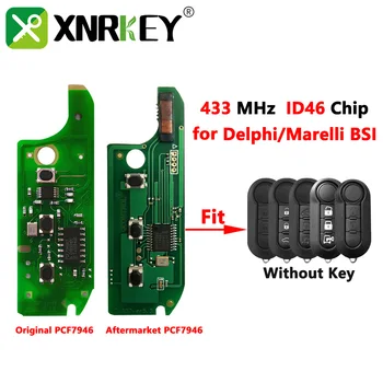 XNRKEY Nuotolinio Automobilio Raktas plokštės su PCF7946 Chip 315/433Mhz 